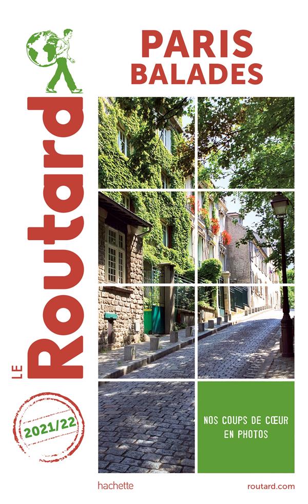 Paris balades. Edition 2021-2022