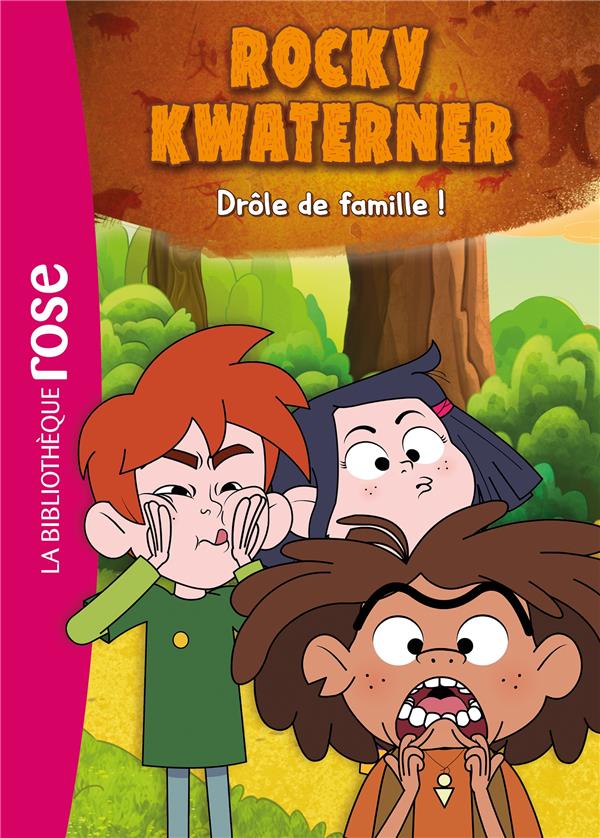 Rocky Kwaterner Tome 1 : Drôle de famille !
