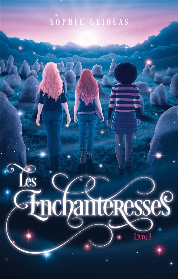 Les Enchanteresses Tome 3 : La porte de Sidh