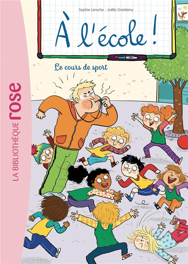 A l'école ! Tome 6 : Le cours de sport
