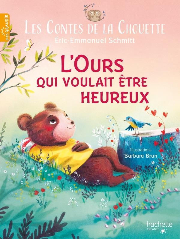 Les Contes de la Chouette Tome 4 : L'ours qui voulait être heureux