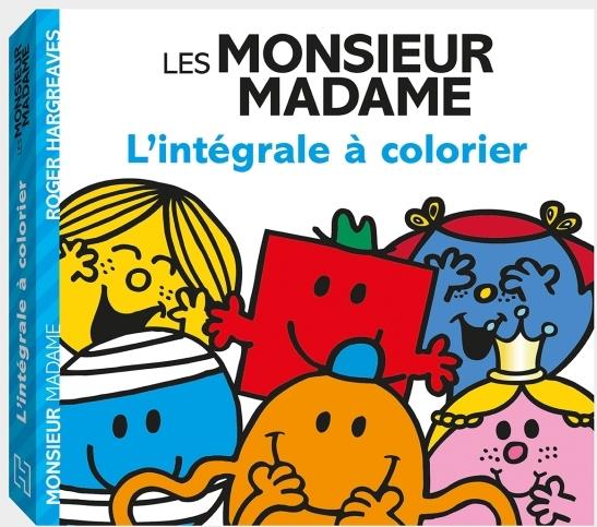 Les Monsieur Madame. L'intégrale à colorier