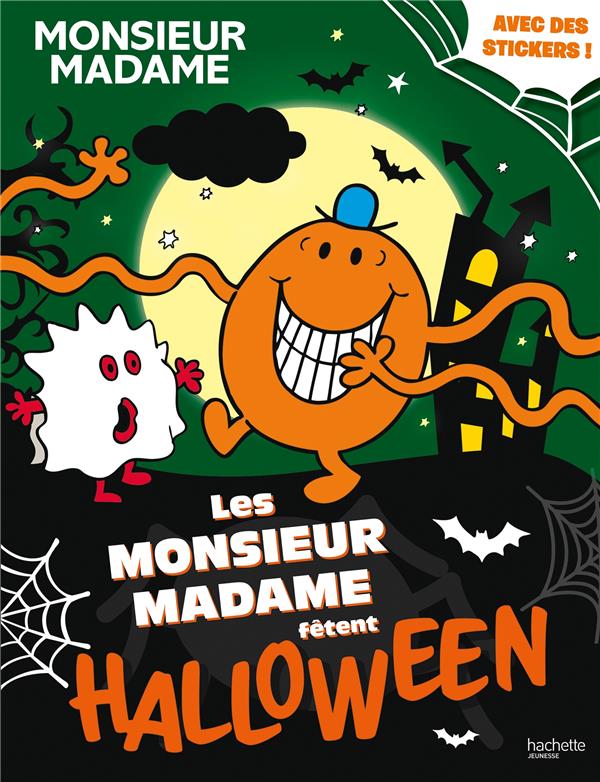 Les Monsieur Madame fêtent Halloween. Avec des stickers !