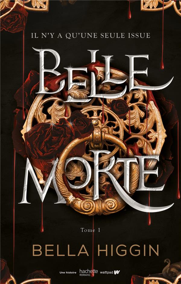 Belle morte Tome 1