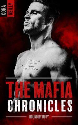 The Mafia Chronicles Tome 2 : Bound by duty