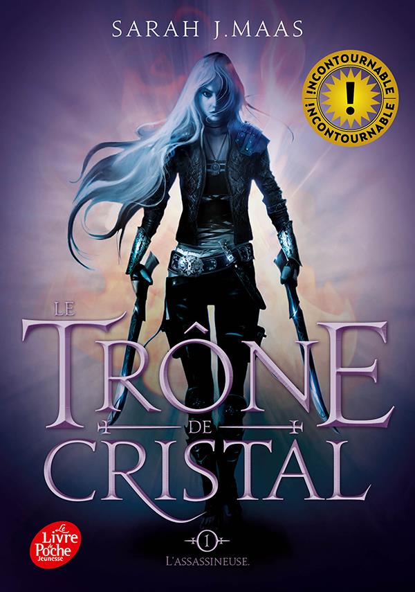 Le trône de cristal Tome 1 : L'assassineuse