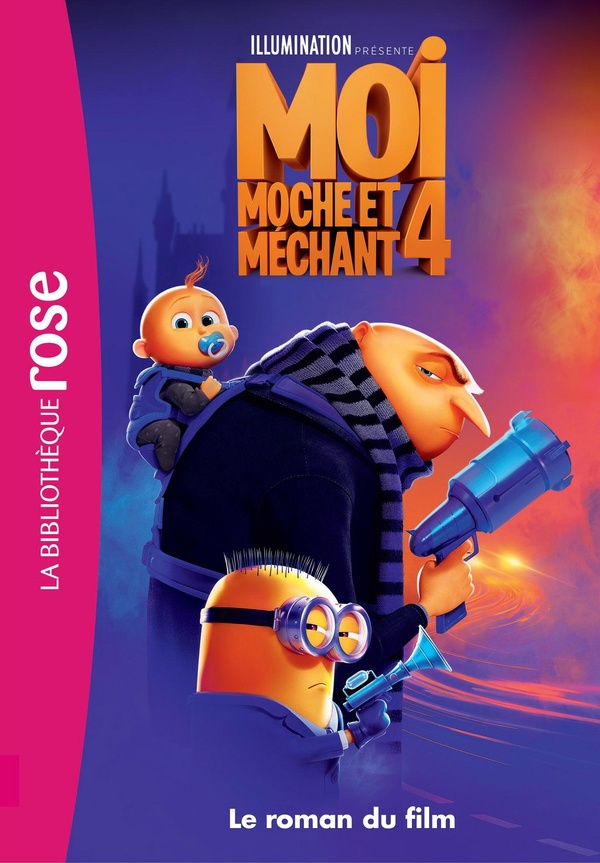 Moi, moche et méchant 4. Le roman du film