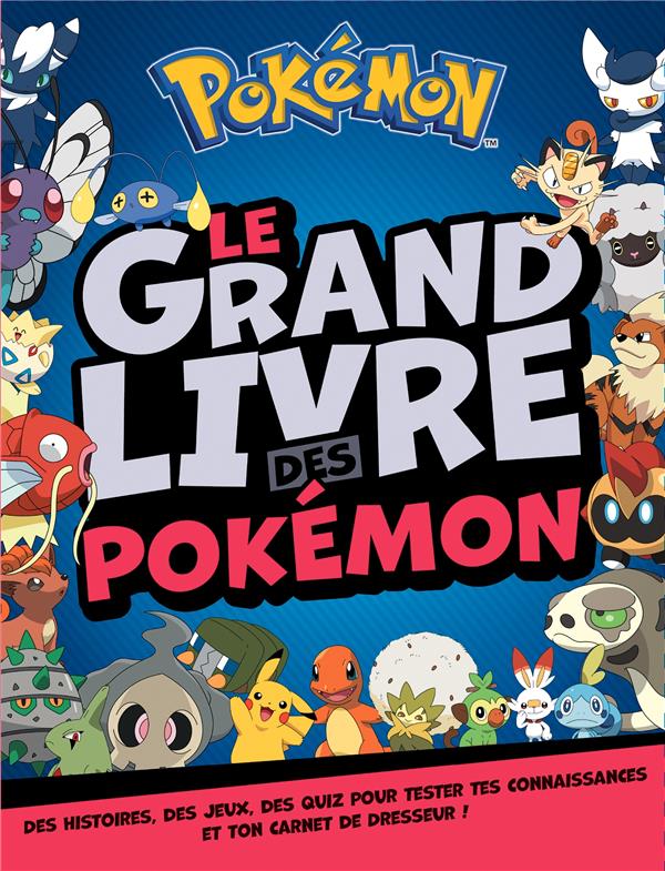 Le grand livre des Pokémon