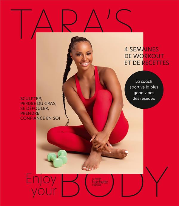 Enjoy your body. 4 semaines de workout et de recettes