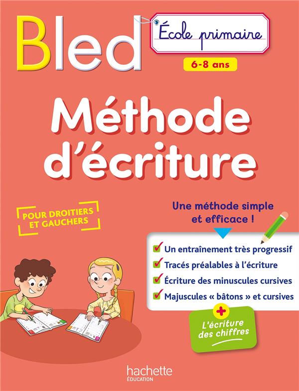Méthode d'écriture. Pour droitiers et gauchers