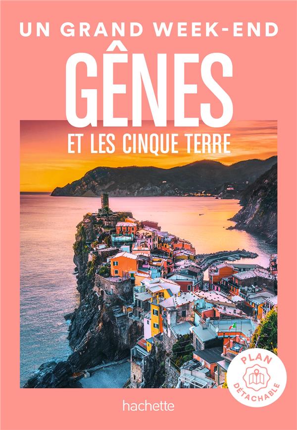 Un grand week-end à Gênes et les Cinque Terre. Edition 2023. Avec 1 Plan détachable
