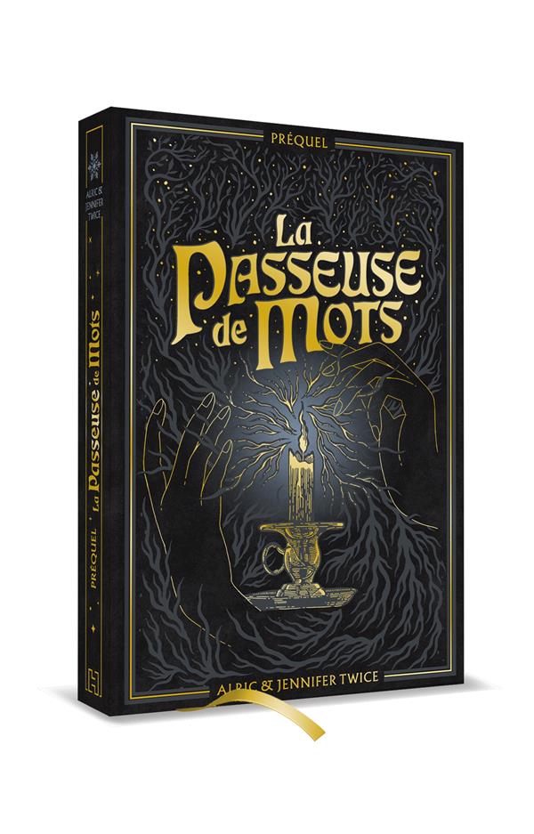 La Passeuse de mots Préquel : La légende d'Hellébore. Edition collector