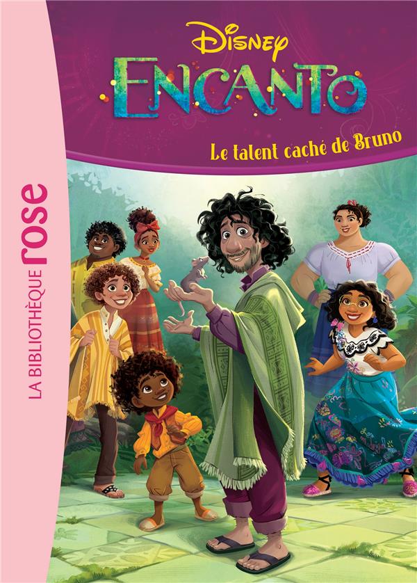 Encanto, la fantastique famille Madrigal Tome 2 : Le talent caché de Bruno