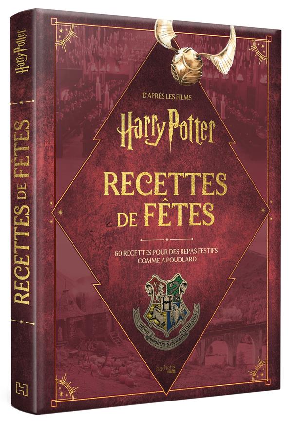 Harry Potter. Recettes de fêtes