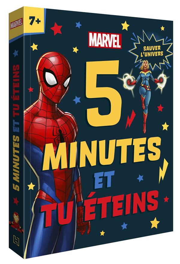Sauver l'univers Marvel. 5 minutes et tu éteins