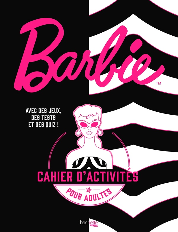 Barbie. Cahier d'activité pour adultes