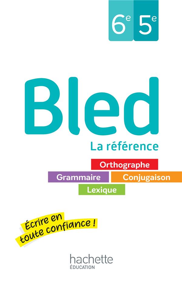 Bled 6e-5e. La référence