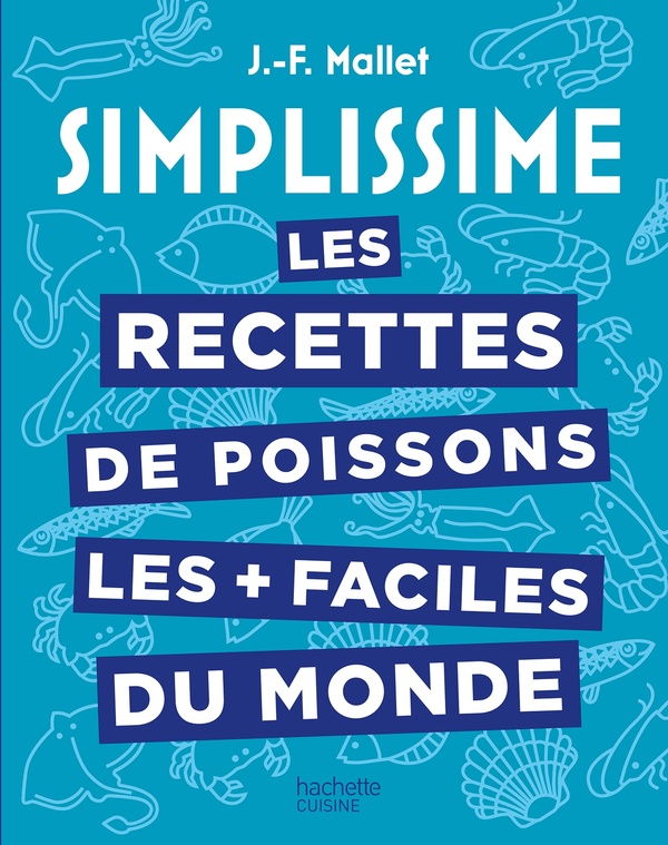 Les recettes de poissons les faciles du monde