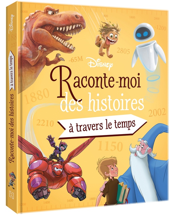 Raconte-moi des histoires... A travers le temps