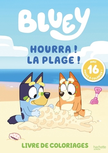 Hourra ! La plage ! Livre de coloriages