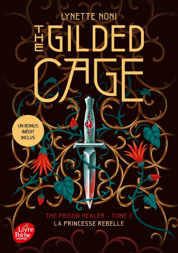 The Prison Healer Tome 2 : The Gilded Cage. La princesse rebelle