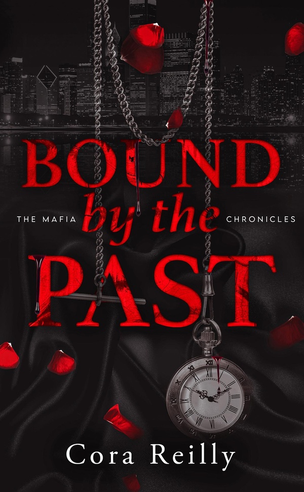 The Mafia Chronicles/07/Bound by the Past