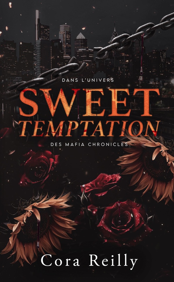 The Mafia Chronicles : Sweet Temptation