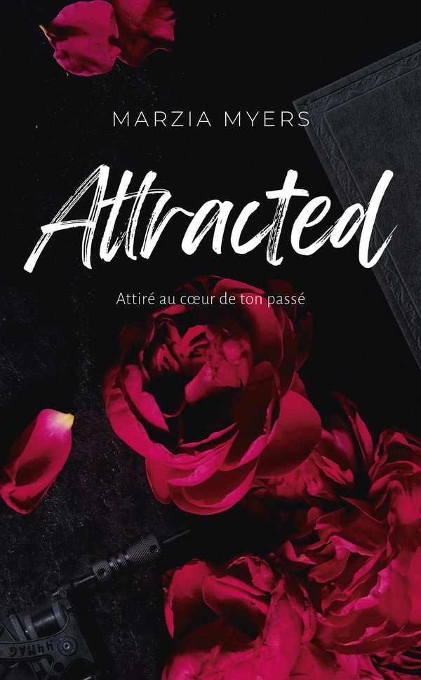 Attracted. Attiré au coeur de ton passé