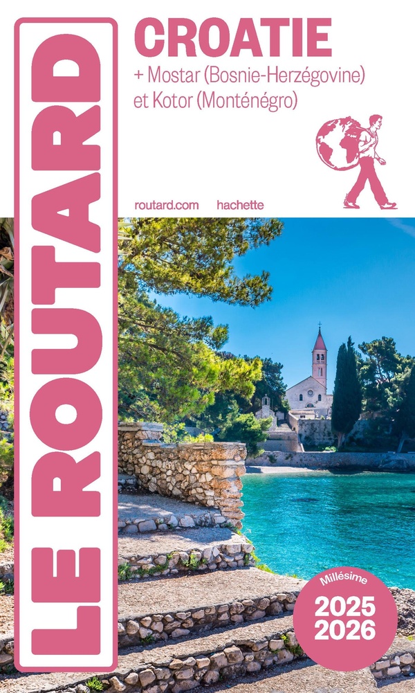 Croatie. Mostar (Bosnie-Herzégovine) et Kotor (Monténégro), Edition 2025-2026