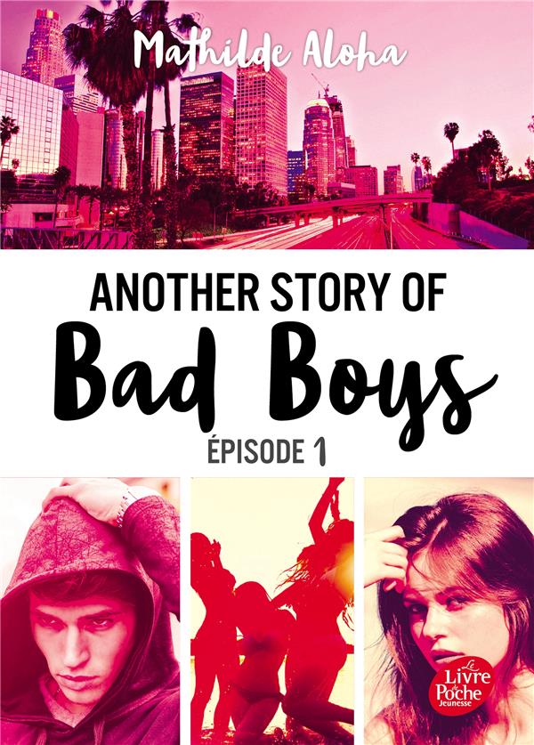 Another story of bad boys Tome 1