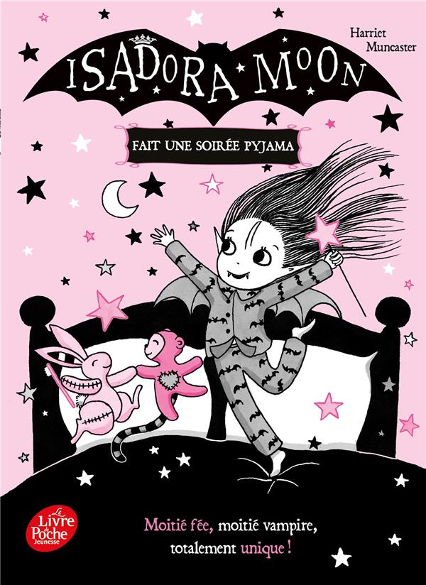 Isadora Moon : Isadora Moon fait une soirée pyjama