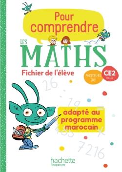 Pour comprendre les maths CE2. Fichier de l'élève. Edition marocaine, Edition 2020