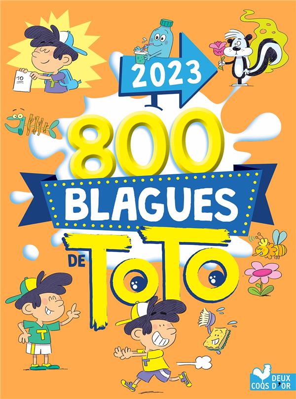 800 blagues de Toto. Edition 2023