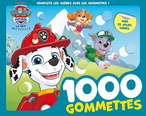 1000 gommettes Paw Patrol - La Pat' Patrouille. Avec 32 jolies scènes