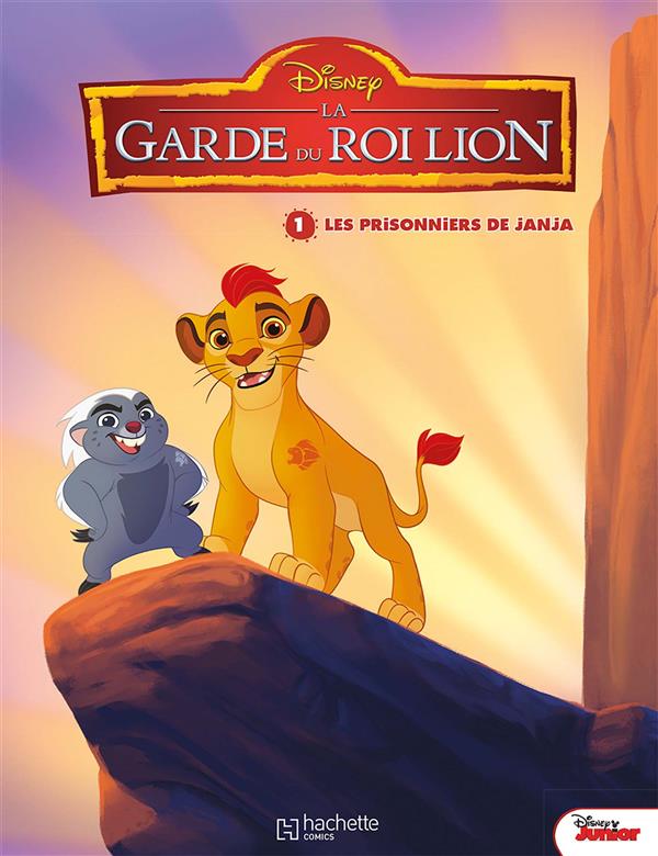 La garde du Roi Lion Tome 1 : Les prisonniers de Janja