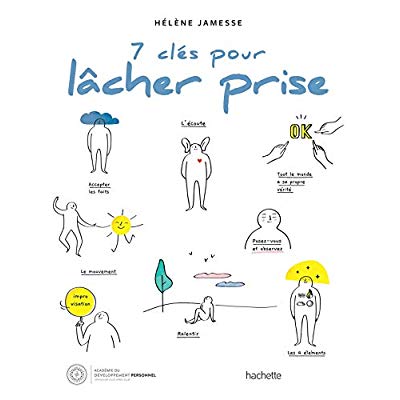 7 clés pour lâcher prise