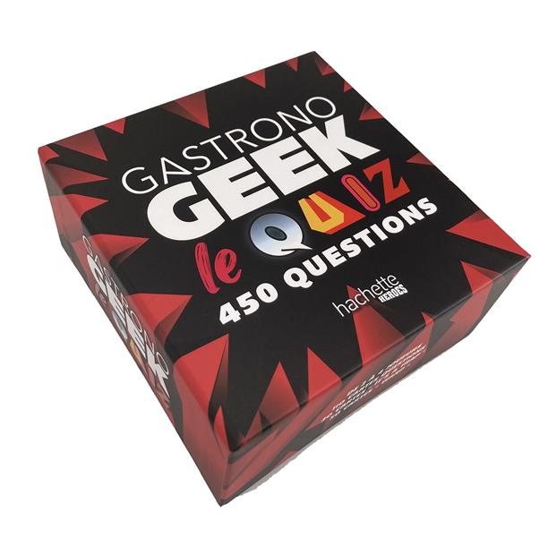 Gastronogeek : le quiz. 450 questions. Avec 180 cartes, 4 pions et un plateau de jeu