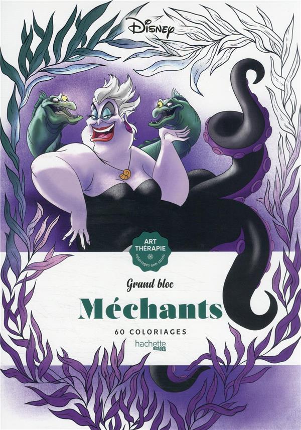 Méchants. 60 coloriages anti-stress