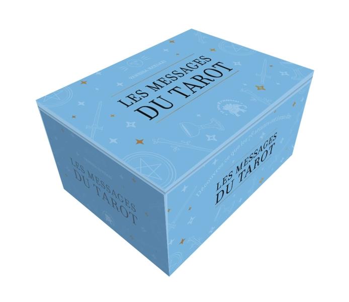 Les messages du tarot. 78 cartes