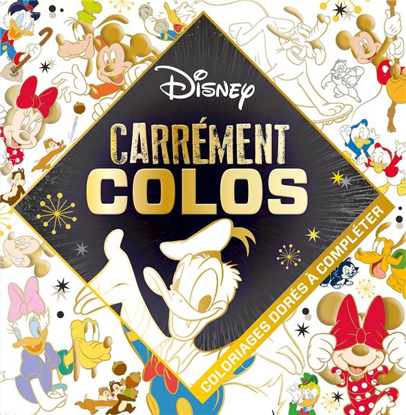 Carrément colos. Mickey et ses amis