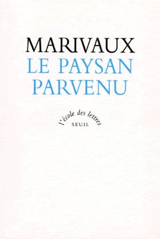 Le paysan parvenu. Texte intégral