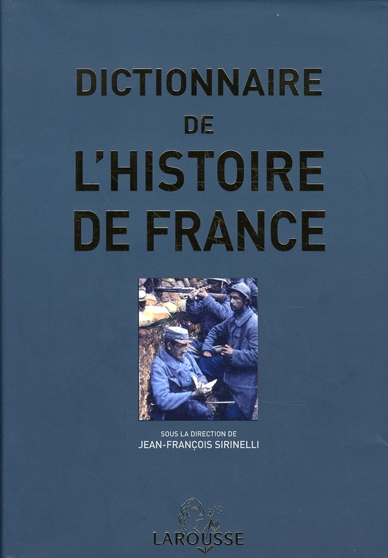 Dictionnaire de l'histoire de France