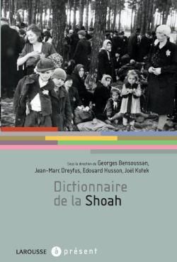 Dictionnaire de la Shoah