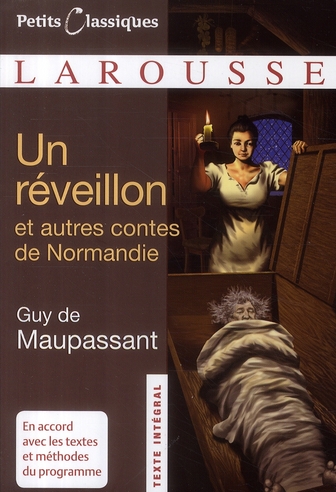 Un réveillon. Contes et nouvelles de Normandie