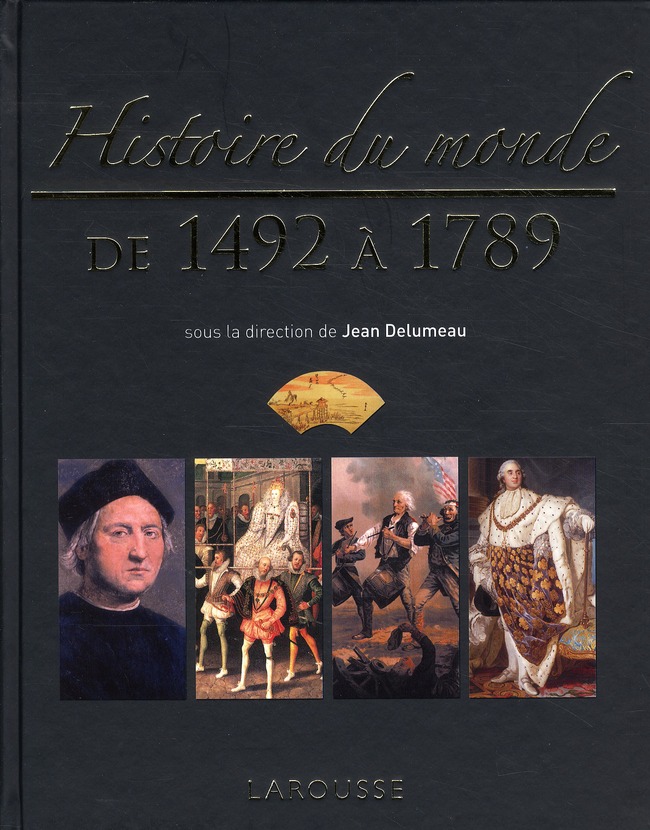 Histoire du monde de 1492 à 1789