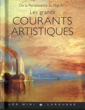 De la Renaissance au Pop Art Les grands courants artistiques