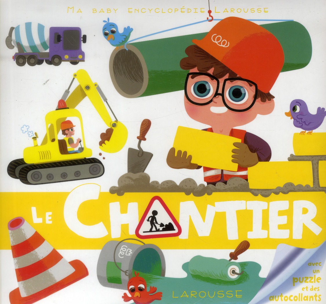 Le chantier