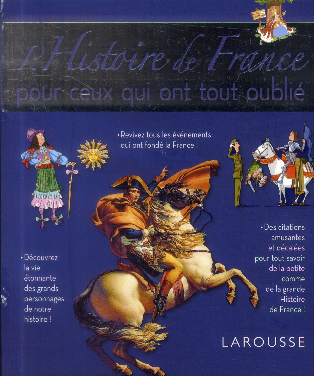 L'histoire de France pour ceux qui ont tout oublié