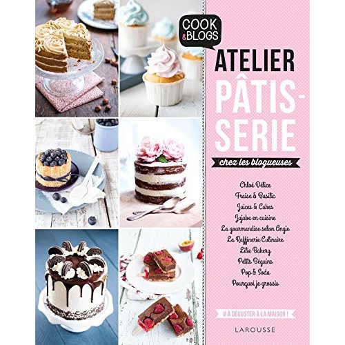 Atelier pâtisserie chez les blogeuses