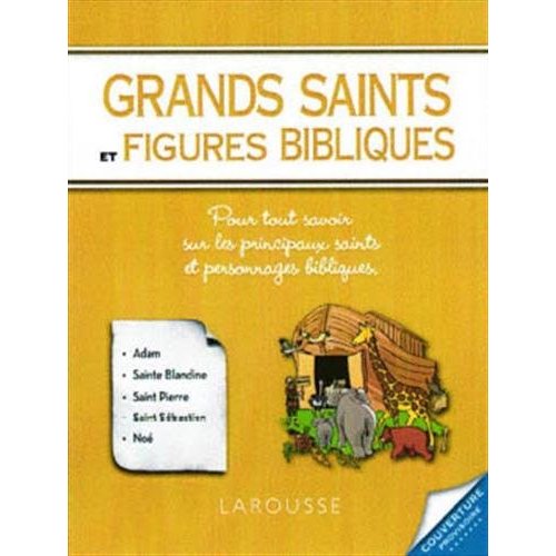 Grands saints et figures bibliques